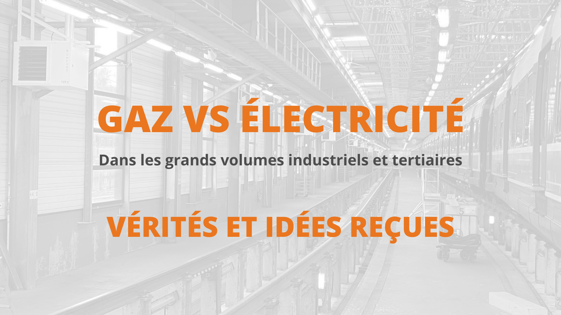 Chauffage gaz ou électricité en industrie